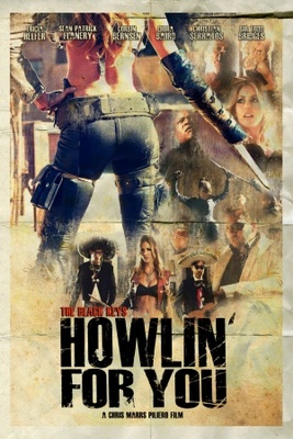 Howlin' for You movie poster (2011) Poster MOV_02685967