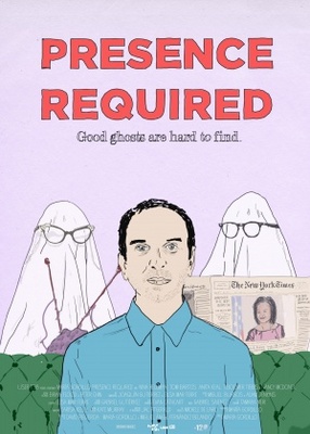 Presence Required movie poster (2013) Poster MOV_02a8fa41