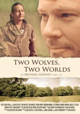 Two Wolves, Two Worlds movie poster (2012) Poster MOV_05118664