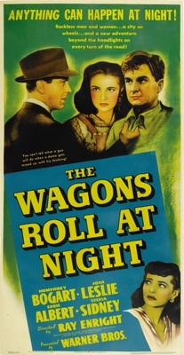 The Wagons Roll at Night movie poster (1941) Poster MOV_05c15c8c