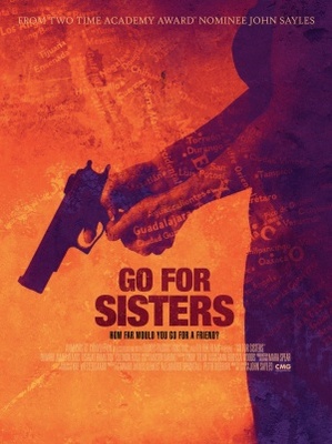Go for Sisters movie poster (2013) t-shirt