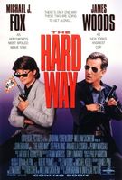 The Hard Way movie poster (1991) t-shirt #634699
