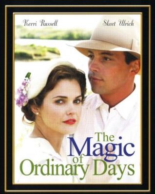 The Magic of Ordinary Days movie poster (2005) Poster MOV_0a7d35f0