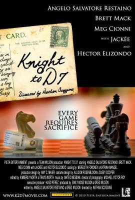 Knight to D7 movie poster (2010) Poster MOV_0b3bc23a