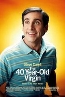 The 40 Year Old Virgin movie poster (2005) t-shirt #633034