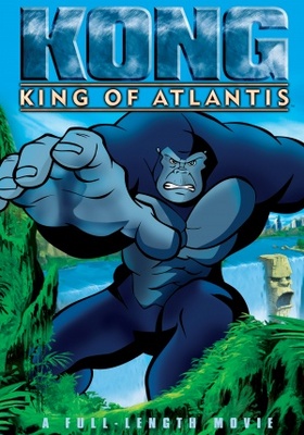 Kong: King of Atlantis movie poster (2005) Stickers MOV_10a9af49