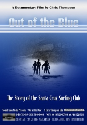 Out of the Blue: The Story of the Santa Cruz Surfing Club movie poster (2010) Poster MOV_119197b3