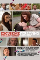 Excuse Me for Living movie poster (2012) t-shirt #1047233