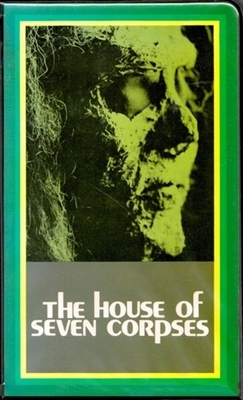The House of Seven Corpses movie posters (1974) poster