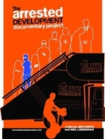 The Arrested Development Documentary Project movie posters (2013) hoodie #3342163