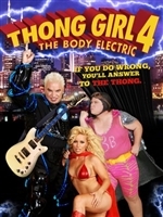Thong Girl 4: The Body Electric movie posters (2010) hoodie #3371021