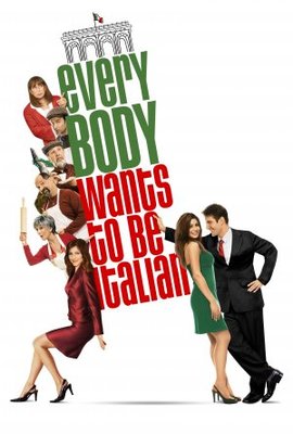 Everybody Wants to Be Italian movie poster (2007) poster with hanger