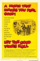 Let the Good Times Roll movie posters (1973) hoodie #3370604