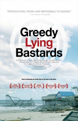 Greedy Lying Bastards movie poster (2012) t-shirt