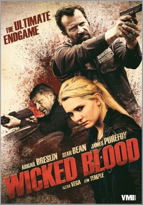 Wicked Blood movie poster (2013) Poster MOV_17781447