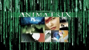 The Animatrix movie posters (2003) Poster MOV_1783287