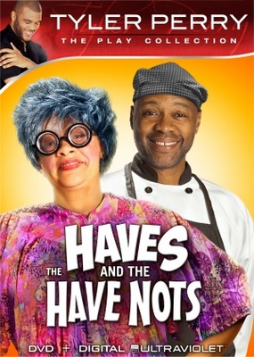 The Haves and the Have Nots movie poster (2013) Poster MOV_18055f37