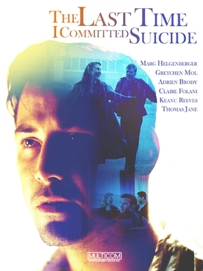 The Last Time I Committed Suicide movie posters (1997) poster