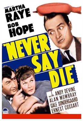 Never Say Die movie posters (1939) metal framed poster