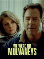 We Were the Mulvaneys movie posters (2002) t-shirt #3590527