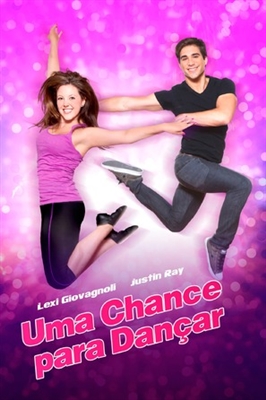 1 Chance 2 Dance movie posters (2014) Poster MOV_1849968
