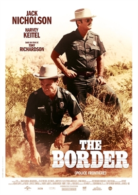 The Border movie posters (1982) poster