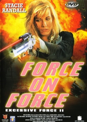 Excessive Force II: Force on Force movie posters (1995) hoodie