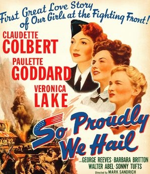 So Proudly We Hail! movie posters (1943) sweatshirt