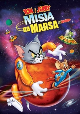 Tom and Jerry Blast Off to Mars! movie posters (2005) Mouse Pad MOV_1882588