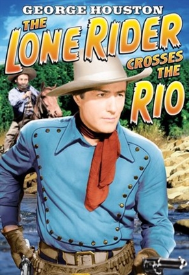 The Lone Rider Crosses the Rio movie posters (1941) metal framed poster
