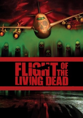 Flight of the Living Dead: Outbreak on a Plane movie posters (2007) canvas poster