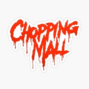 Chopping Mall movie posters (1986) sweatshirt
