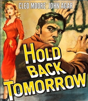 Hold Back Tomorrow movie posters (1955) sweatshirt