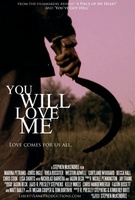 You Will Love Me movie poster (2013) hoodie #1249022