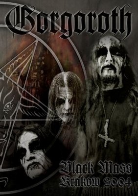 Gorgoroth: Black Mass Krakow 2004 movie poster (2008) Poster MOV_1a4938a1