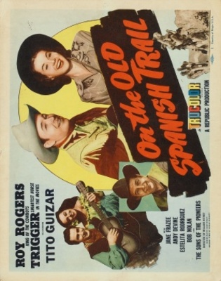 On the Old Spanish Trail movie poster (1947) mug