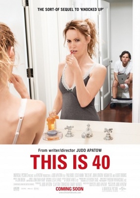 This Is 40 movie poster (2012) poster
