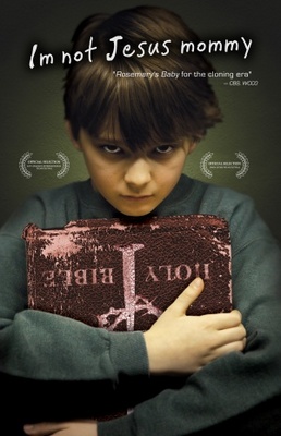I'm Not Jesus Mommy movie poster (2010) Poster MOV_220504f9