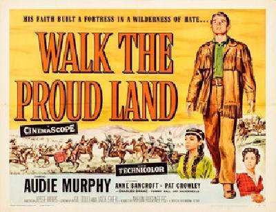 Walk the Proud Land movie posters (1956) t-shirt