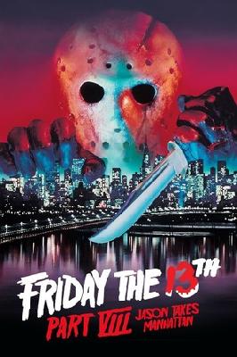 Friday the 13th Part VIII: Jason Takes Manhattan movie posters (1989) metal framed poster