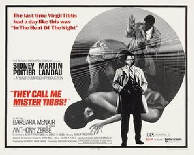 They Call Me MISTER Tibbs! movie posters (1970) Tank Top