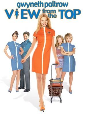 View from the Top movie posters (2003) poster