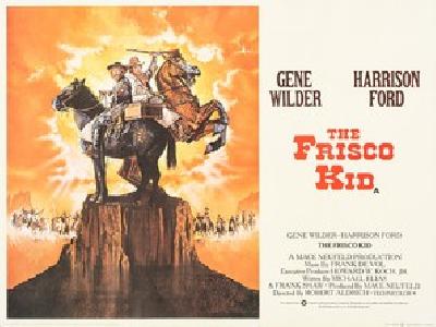 The Frisco Kid movie posters (1979) metal framed poster