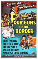 Four Guns to the Border movie posters (1954) hoodie #3694968