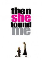 Then She Found Me movie poster (2007) mug #MOV_232e3463