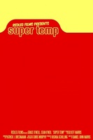 Super Temp movie poster (2012) sweatshirt #1098580