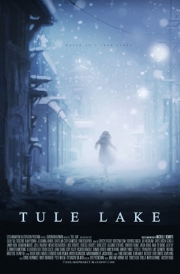 Tule Lake movie poster (2012) Poster MOV_25dc1a27