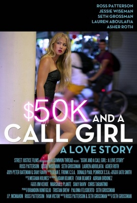 $50K and a Call Girl: A Love Story movie poster (2014) Stickers MOV_2603eb99