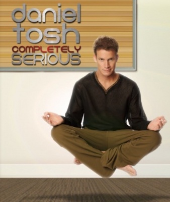 Daniel Tosh: Completely Serious movie poster (2007) Poster MOV_29371822