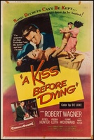 A Kiss Before Dying movie poster (1956) sweatshirt #1190743